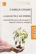 Corporatiile societatea Responsabilitatea sociala corporativa