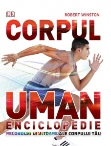 Corpul uman. Enciclopedie