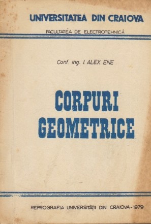 Corpuri Geometrice (Reprezentari, Sectiuni, Intersectii, Desfasurari)