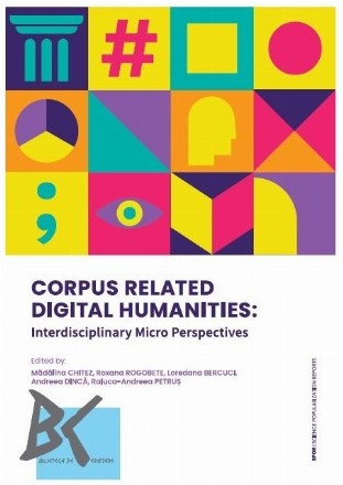 Corpus related digital humanities : interdisciplinary micro perspectives