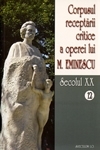 Corpusul receptarii critice a operei lui Mihai Eminescu. Secolul XX (volumele 12-13)