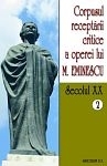 Corpusul receptarii critice a operei lui Mihai Eminescu. Secolul XX (volumele 2-3-4-5)