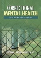 Correctional Mental Health From Theory