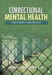 Correctional Mental Health : From Theory to Best Practice