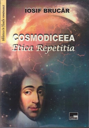 Cosmodiceea. Etica Repetitia