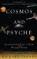 Cosmos and Psyche: Intimations of a New World View