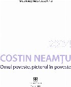 Costin Neamţu omul poveste pictorul