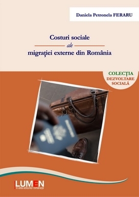 Costuri sociale ale migratiei externe din Romania. Editia a II-a