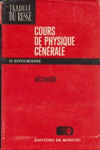 Cours de Physique Generale, Tome I - Mecanique