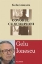 Covorul scorpioni Douasprezece fragmente memorialistice