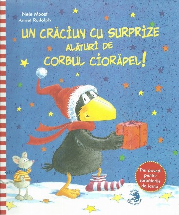 Un Craciun cu surprize alaturi de corbul Ciorapel!