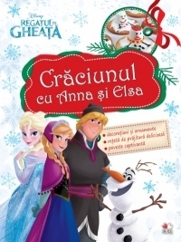 Craciunul cu Anna si Elsa