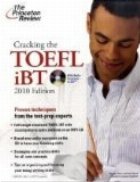 CRACKING THE TOEFL IBT WITH AUDIO CD, 2010 EDITION