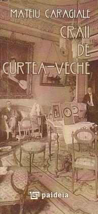 Craii de Curtea-Veche (editie speciala)