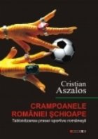 Crampoanele Romaniei schioape. Tabloidizarea presei sportive romanesti