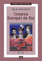 Crearea Europei de Est