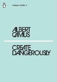 Create Dangerously