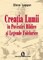 CREATIA LUMII povestiri biblice legende