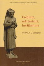 Credinte marturisiri invataminte Interviuri dialoguri