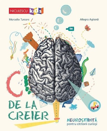 C de la Creier : neuroştiinţă pentru cititorii curioşi