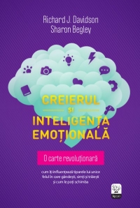 Creierul si inteligenta emotionala