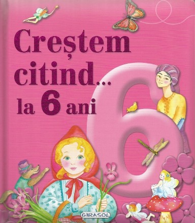 Crestem citind... la 6 ani