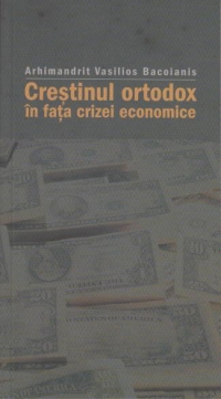 Crestinul ortodox in fata crizei economice