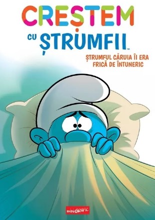 Creştem cu ştrumfii : Ştrumful căruia îi era frică de întuneric