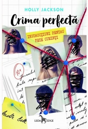 Crima perfectă. Instrucțiuni pentru fete cuminți (vol.1)