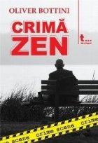 Crima Zen (crime scene