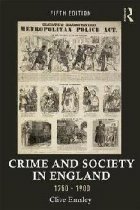 Crime and Society in England, 1750-1900