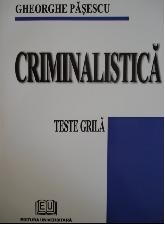 Criminalistica. Teste grila