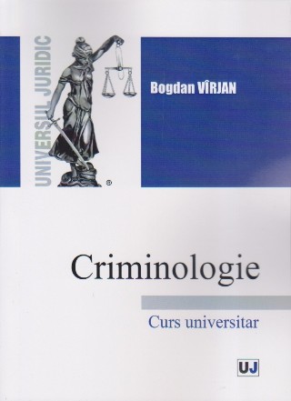 Criminologie : curs universitar