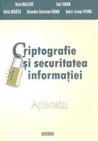 Criptografie si securitatea informatiilor - Aplicatii