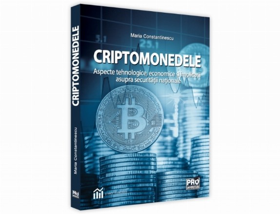 Criptomonedele. Aspecte tehnologice, economice si implicatii asupra securitatii nationale