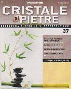 Cristale si pietre, nr. 37