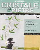 Cristale si pietre, nr. 56