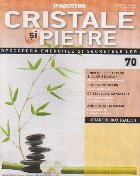 Cristale si pietre, nr. 70