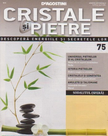 Cristale si pietre, nr. 75