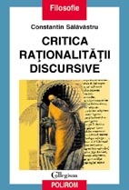 Critica rationalitatii discursive: o interpretare problematologica a discursului filosofic