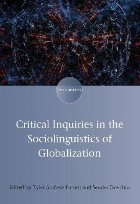 Critical Inquiries the Sociolinguistics Globalization