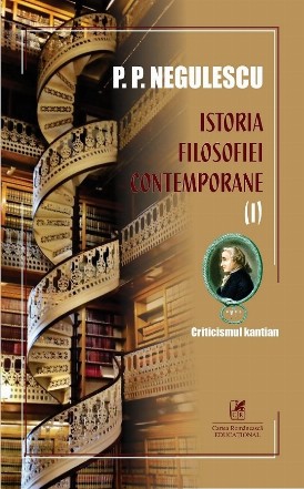 Criticismul kantian - Vol. 1 (Set of:Istoria filosofiei contemporaneVol. 1)