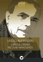 CRITICUL LITERAR NICOLAE MANOLESCU