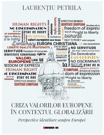 Criza valorilor europene in contextul globalizarii. Perspective identitare asupra Europei