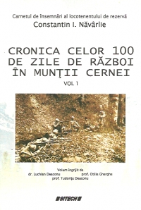 Cronica celor 100 de zile de razboi in muntii Cernei, Volumul I