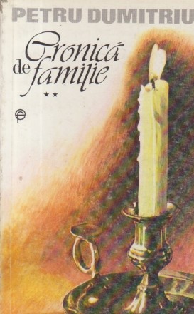 Cronica de familie, Volumul al II-lea