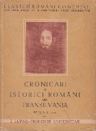 Cronicari istorici romani din Transilvania