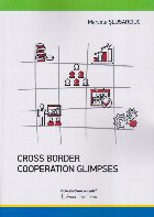 Cross border cooperation glimpses : pre-pandemic tendencies of cross border economic development instruments a