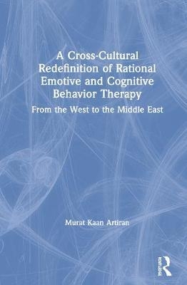 Cross-Cultural Redefinition of Rational Emotive and Cognitiv