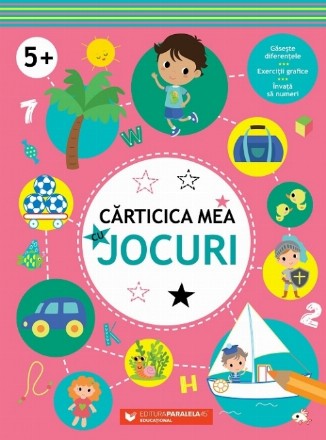 Cărticica mea cu jocuri (5 ani+)